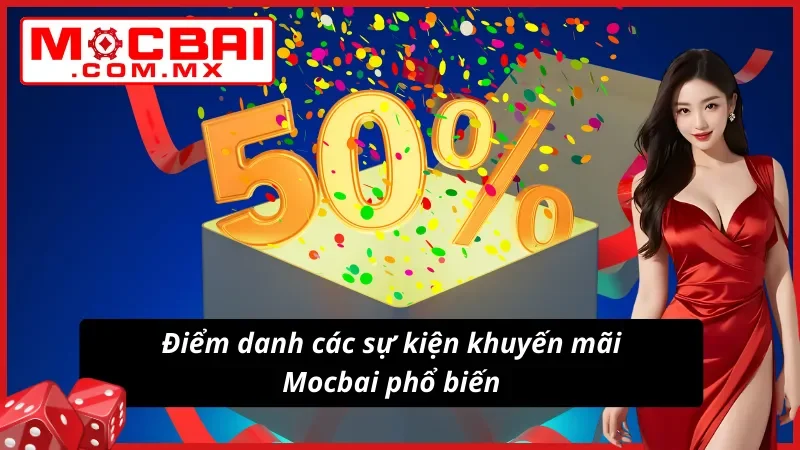 5 khuyến mãi Mocbai hot nhất năm 2025