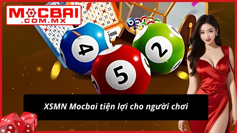 Tham gia Xổ Số Miền Nam cực thuận tiện 
